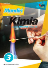 Image of Mandiri Mengasah Kemampuan Diri, Kimia 3 : untuk SMA/MA Kelas XII