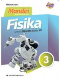 Image of Mandiri Fisika 3 untuk SMA/MA Kelas XII