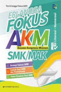 Image of Erlangga Fokus AKM (Asesmen Kompetensi Minimum) SMA/MA