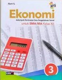 Image of Ekonomi 3 SMA/MA Kelas XII (kelompok peminatan ilmu pengetahuan sosial)
