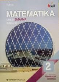 Image of Matematika 2 untuk SMA/MA Kelas XI (Kelompok Peminatan Matematika dan Ilmu-Ilmu Alam)